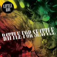 Little Roy - Battle For Seattle (Vinyl)